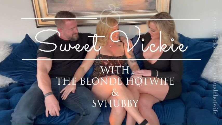 Sweetvickie Sweet Vickie And Hubby Fuck Hot Blonde