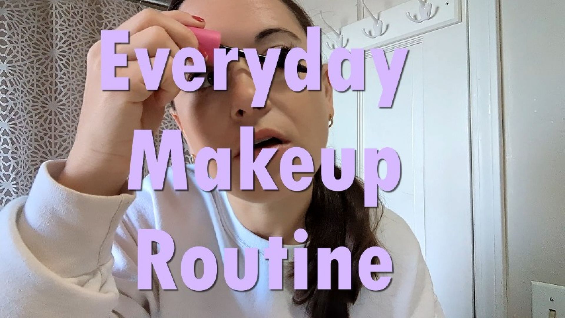 Everyday Makeup Routine - April 25, 2024