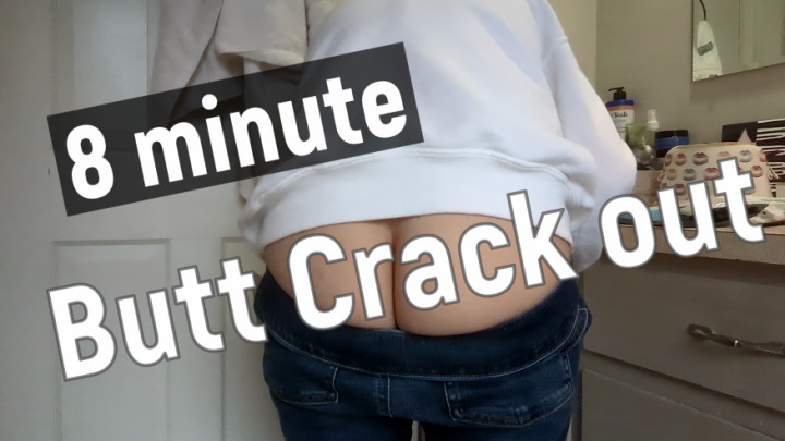 Butt Crack Out - December 27, 2023