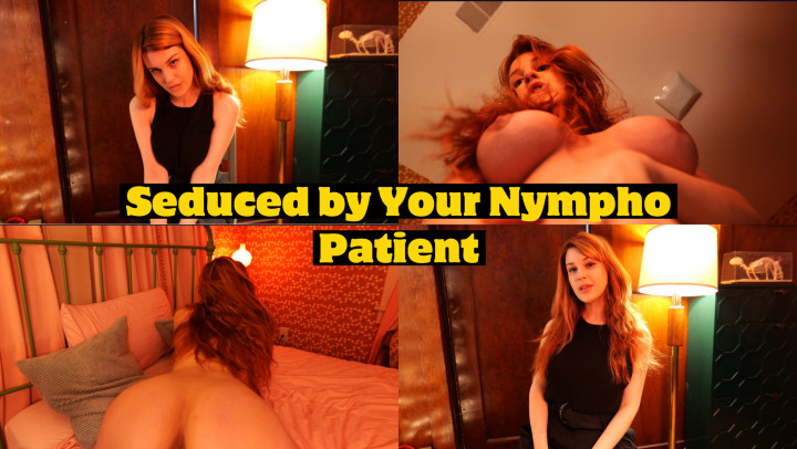 Seduced by Your Nympho Patient