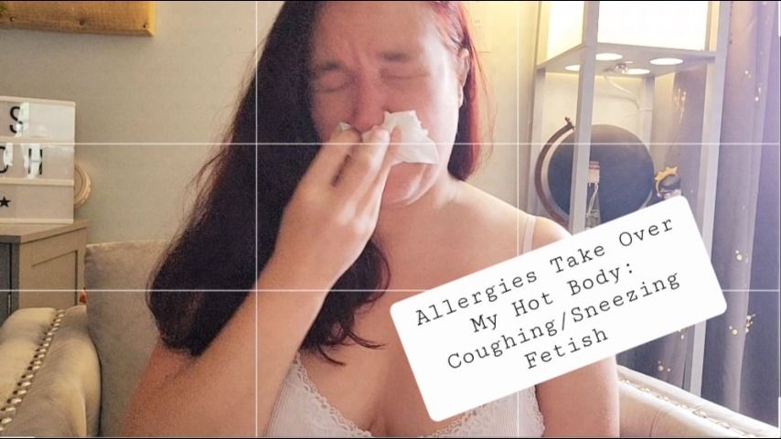 Allergies take over Body: blowing nose - May 19, 2022