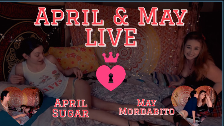 April and May LIVE - March 21, 2020