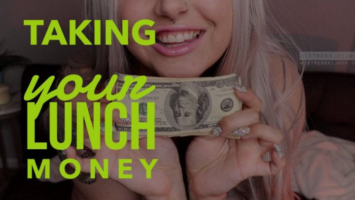 Mistressbijoux Taking Your Lunch Money
