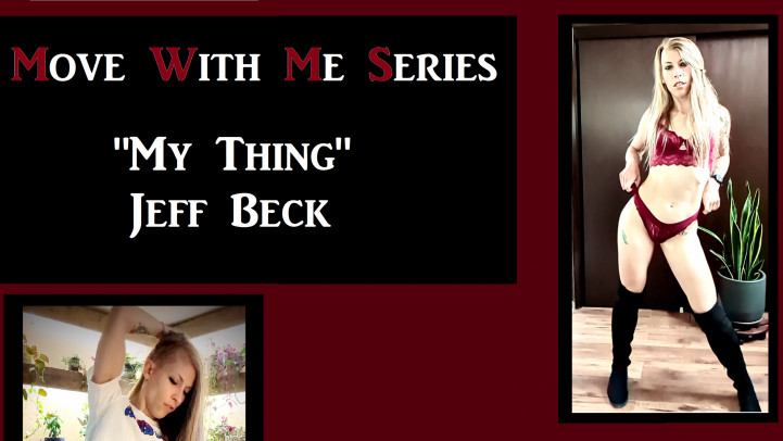 Move With Me Series - My Thing - Feb 11, 2023