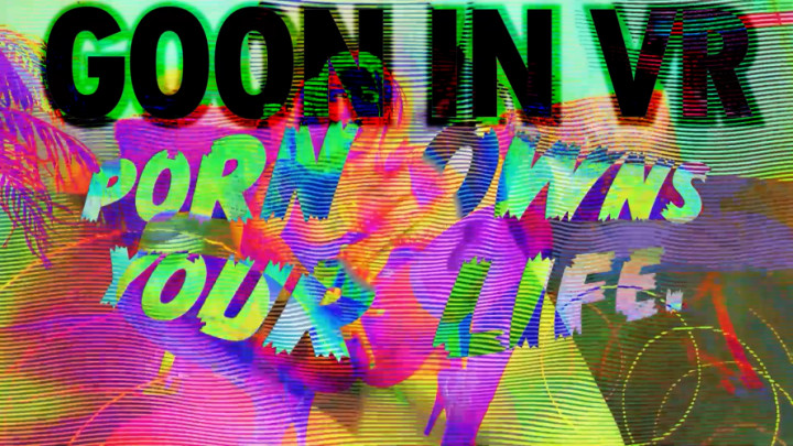 VR VERSION Life Wrecking Goon Addiction - August 20, 2021