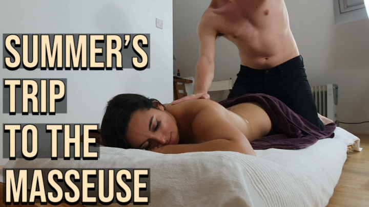 Summer's Trip To The Masseuse