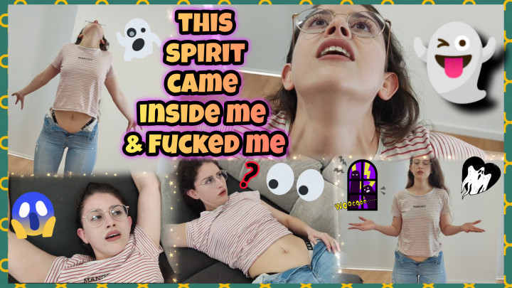 GHOST FUCKING BEING POSSESSED SPIRIT CAME INSIDE ME JEANS