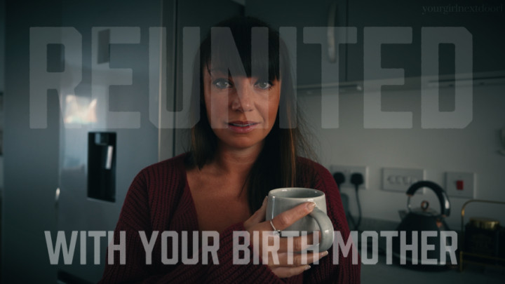 Reunited With Your Birth step-Mother - February 18, 2025