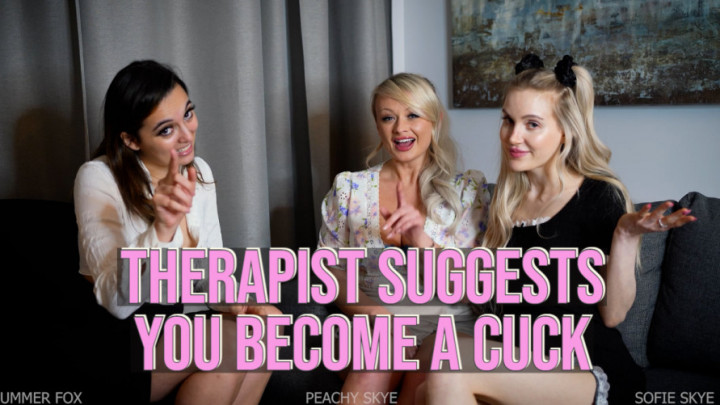 Therapist Suggests You Become A Cuck