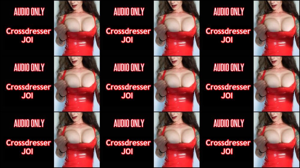 Crossdresser JOI Audio - June 17, 2020