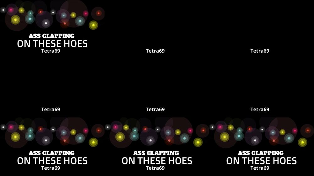 Ass Clapping On These Hoes