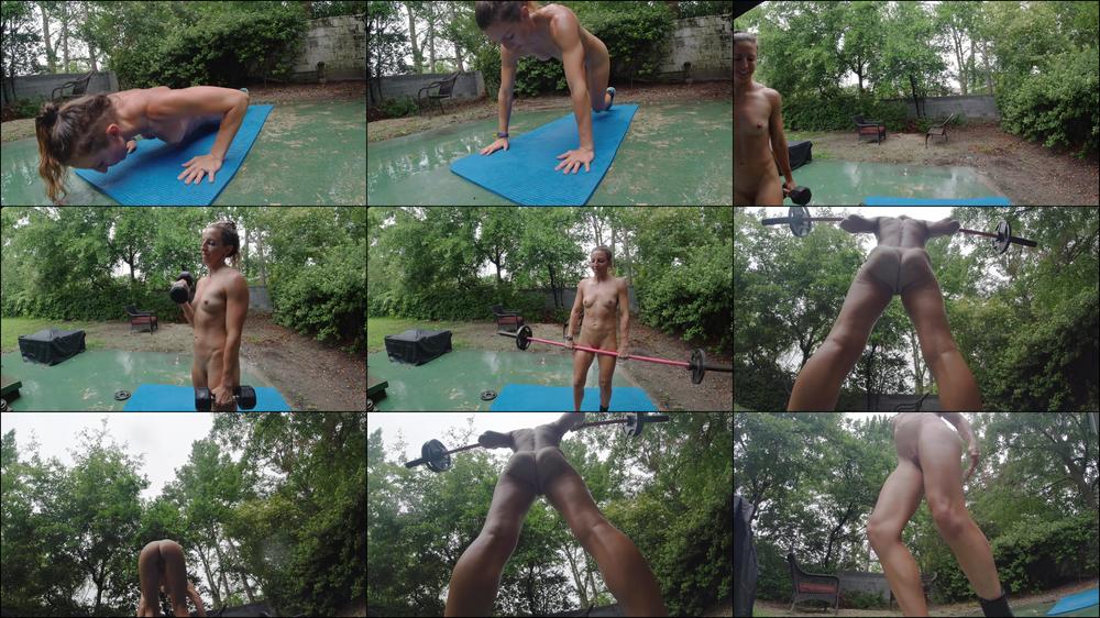 Savage Babe Weightlifts Naked in Rain - June 24, 2020
