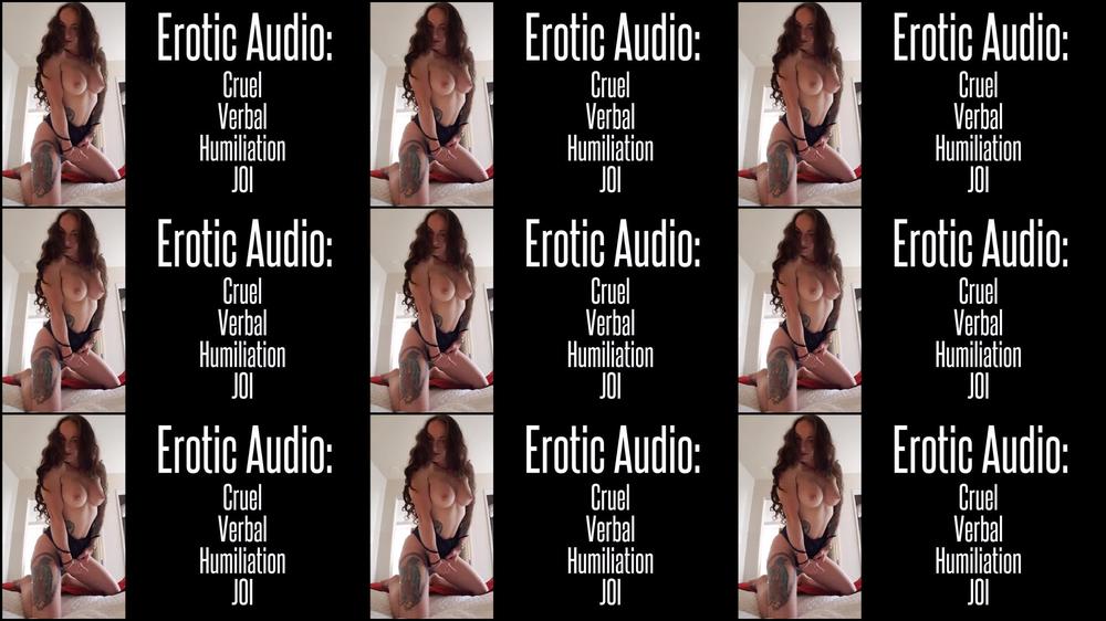 Erotic Audio: Cruel Verbal Humiliation - July 28, 2021