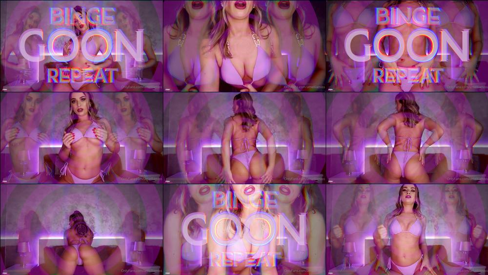 amelliamiss full clip binge goon repeat binge