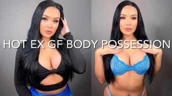 HOT EX GIRLFRIEND BODY POSSESSION (Mia Jocelyn)