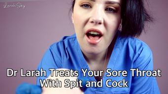 Dr Larah Treats Your Sore Throat With Spit and Cock (Larah_Sky)