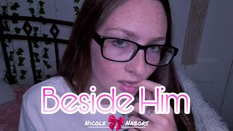 Beside him (Nicole Nabors)