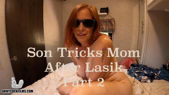 Son Tricks Mom After Lasik, Part 2 - August 28, 2020 (Jane Cane)