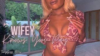 Temptressblair Wifey Knows You Pay (TemptressBlair)