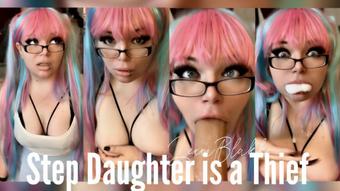 StepDaughter is a Thief (Lexxiblakk)