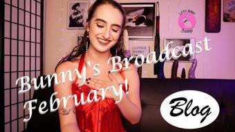 Bunny's Broadcast February - Feb 3, 2022 (LittleBunnyB)