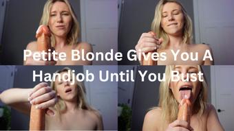 Petite Blonde Gives You A Handjob Until You Bust (keeks_3005)