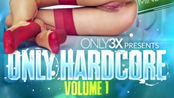 Only3x Presents - ONLY HARDCORE #1 (Only3x Network)