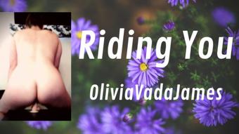 Oliviavadajames Riding You (OliviaVadaJames)