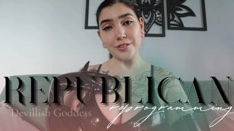 Republican Reprogramming by Devillish Goddess Ileana (devillishgoddess)