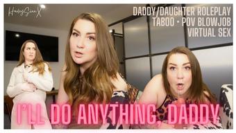 I'll Do Anything Daddy - February 15, 2024 (Harley Taboo)