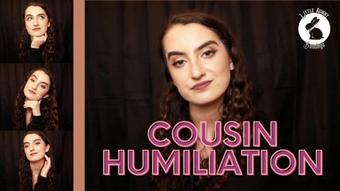 You Want Your Cousin-I Humiliate You JOI - Dec 22, 2022 (LittleBunnyB)
