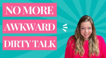 Mastering Dirty Talk: Step-by-step guide to turn her on with (Elle Eros)