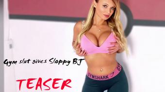 Gym gear slut gives sloppy BJ TEASER (PeachySkye)