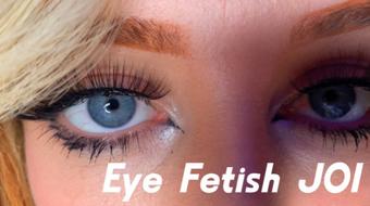 Eye Fetish JOI (mikisayshi)