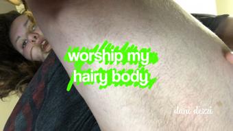 worship my hairy body - May 09, 2019 (Danidezzi)