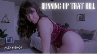 Running up that Hill - June 08, 2022 (Alex Bishop)