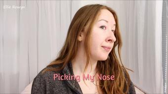 Nose Picking III - December 21, 2023 (Ellie Rowyn)