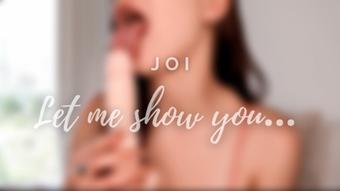 LET ME SHOW YOU JOI (TindraFrost)