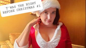 T'was the Naughty Night Before Xmas #1 - December 12, 2020 (AlleriaMystic)