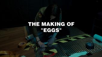 the making of EGGS - May 29, 2024 (Emily Adaire TS)