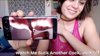 Watch me Suck Another Cock, Jerk Off (Nina Crowne)