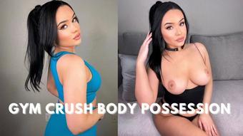 GYM CRUSH BODY POSSESSION (Mia Jocelyn)
