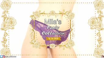 Mila's Panty Collection (MissMilaRose)