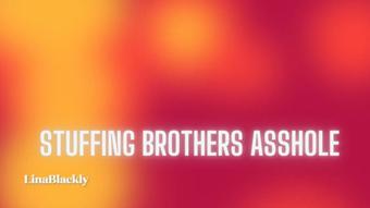 Stuffs Brothers Asshole w/ Honey & Cum (LinaBlackly)