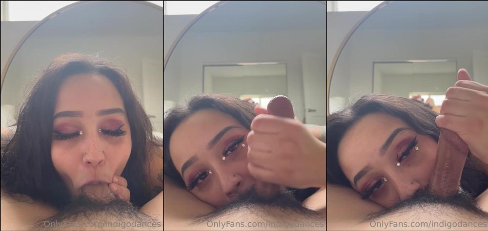 indigodances 15 03 2023 2805645950 enjoy this pov blowjob i love sucking on him and getting it all sloppy i need another 