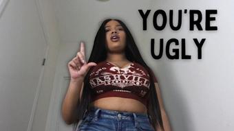 You're Ugly - March 16, 2023 (MayaAryas)