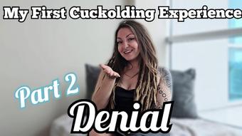 Cuckold story time part 2; denial - June 18, 2025 (Spookybunz)