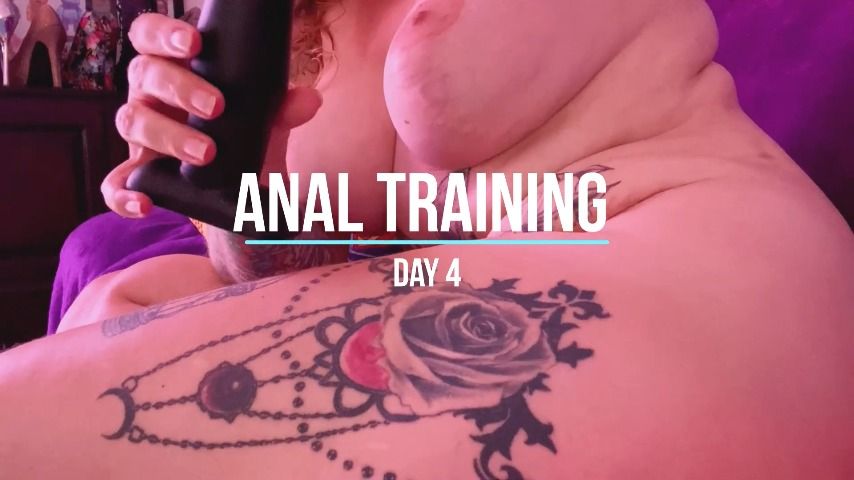 anal training day 4 - August 23, 2022