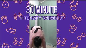 30 minute: Intensity Workout - July 13, 2021 (Morgana Laveau)