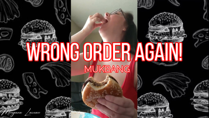 Wrong Order Again: Mukbang - August 21, 2021